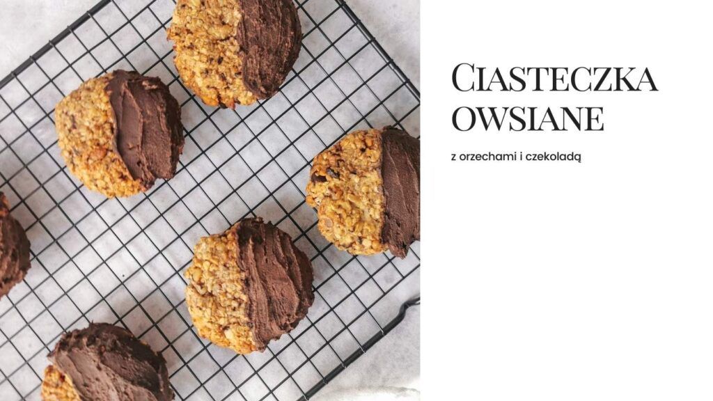 Wiktoria Kała wspolpraca dieta dietetyk jadłospis trener blog ciasteczka owsiane czekolada