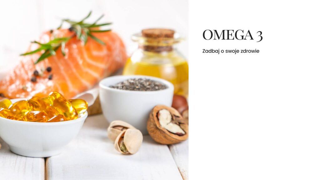 omega 3 zdrowie dieta dietetyka kliniczna