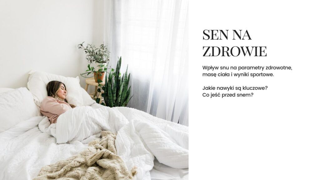 sen na zdrowie dieta poprawa snu